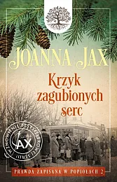 Prawda zapisana w popiołach Tom 2,Joanna Jax