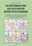 Od teorii równań stanu gazu rzeczywistego do praktyki ich stosowania