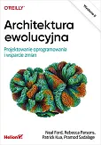 Architektura ewolucyjna Architektura ewolucyjna
