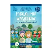 Tylkoja i moc wzespołków. Czyli jak,Jovanka Tomaszewska Tylkoja i moc wzespołków. Czyli jak,Jovanka Tomaszewska