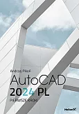 AutoCAD 2024 PL Pierwsze kroki AutoCAD 2024 PL Pierwsze kroki