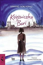 Księżniczka BariHwang Sok-Yong