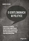 O gentlemanach w polityce O gentlemanach w polityce
