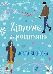 Zimowe zapomnienieAgata Suchocka