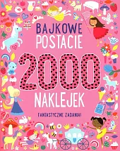 2000 naklejek Bajkowe postacie