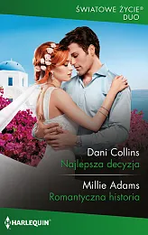 Światowe Życie Duo 19\Najlepsza decyzjaAdams Dani Collins;Millie