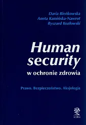 Human security w ochronie zdrowia Human security w ochronie zdrowia