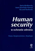 Human security w ochronie zdrowia Human security w ochronie zdrowia