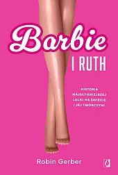 Barbie i RuthRobin Gerber