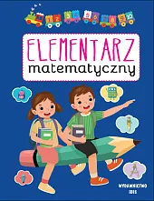 Elementarz matematyczny Elementarz matematyczny