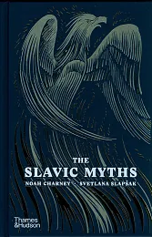 The Slavic MythsNoah Charney