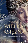 Ostatnia wielka księżna