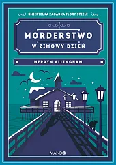 Morderstwo w zimowy dzieńMerryn Allingham