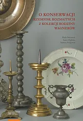 O konserwacji rzemiosł rozmaitych z kolekcji,Paula Śwituszak