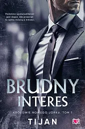 Brudny interes Królowie Nowego Jorku Tom,Tijan 
