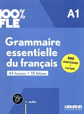 100% FLE Grammaire essentielle du francais,Clémence Fafa 100% FLE Grammaire essentielle du francais,Clémence Fafa