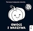 Pierwsza książeczka malucha Owoce i warzywa