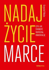 Nadaj życie marce,Wadas Krzysztof