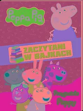 Peppa Pig. Zaczytani w bajkach cz.2,null null