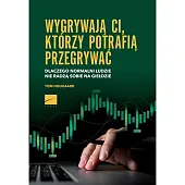 Wygrywają ci, którzy potrafią przegrywaćTom Hougaard Wygrywają ci, którzy potrafią przegrywaćTom Hougaard