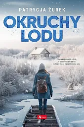 Okruchy loduPatrycja Żurek