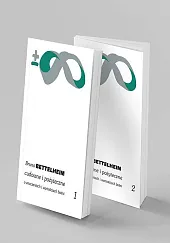 Cudowne i pożyteczne Tom 1/2Bruno Bettelheim