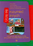 Uczę się rozumieć innych Uczę się rozumieć innych