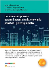 Ekonomiczno-prawne uwarunkowania funkcjonowania państwa i przedsiębiorstwKatarzyna Maj-Serwatka