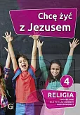 Religia 4 Chcę żyć z Jezusem Podręcznik
