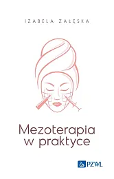 Mezoterapia w praktyceIzabela Załęska