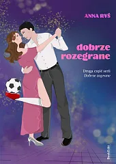 Dobrze rozegraneAnna Ryś Dobrze rozegraneAnna Ryś