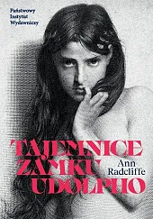 Tajemnice zamku UdolphoAnn Radcliffe Tajemnice zamku UdolphoAnn Radcliffe