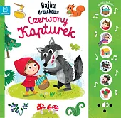 Naciśnij i posłuchaj! Bajka dźwiękowa. Czerwony,Anna Podgórska