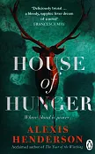 House of Hunger House of Hunger