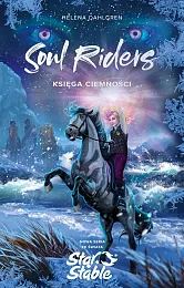 Soul Riders. Księga CiemnościHelena Dahlgren