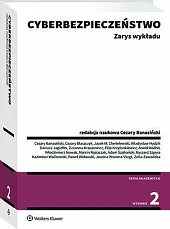 Cyberbezpieczeństwo. Zarys wykładuCezary Banasiński