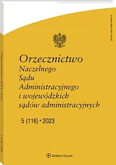 Orzecznictwo Naczelnego Sądu Administracyjnego i Wojewódzkich, 