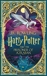 Harry Potter and the Prisoner of Azkaban: MinaLima Edition Harry Potter and the Prisoner of Azkaban: MinaLima Edition