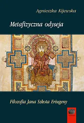 Metafizyczna odysejaAgnieszka Kijewska Metafizyczna odysejaAgnieszka Kijewska