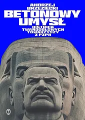 Betonowy umysł.Andrzej Brzeziecki