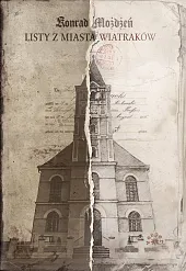 Listy z Miasta Wiatraków Listy z Miasta Wiatraków