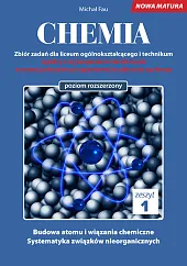 Chemia Nowa Matura zbiór zadań Tom,Michał Fau