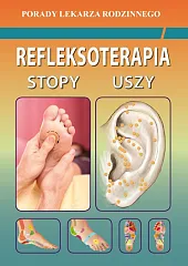 Refleksoterapia Stopy, uszyEmilia Chojnowska