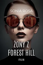 Żony z Forest HillSonia Rosa