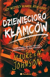 Dziewięcioro kłamców.Maureen Johnson