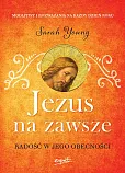 Jezus na zawsze Jezus na zawsze