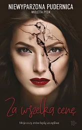 Za wszelką cenęPudernica Niewyparzona