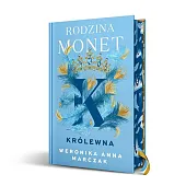 Rodzina Monet Tom 1 Królewna (wydanie,Weronika Marczak Rodzina Monet Tom 1 Królewna (wydanie,Weronika Marczak