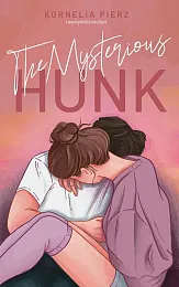 The Mysterious HunkKornelia Pierz