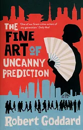 The Fine Art of Uncanny PredictionRobert Goddard